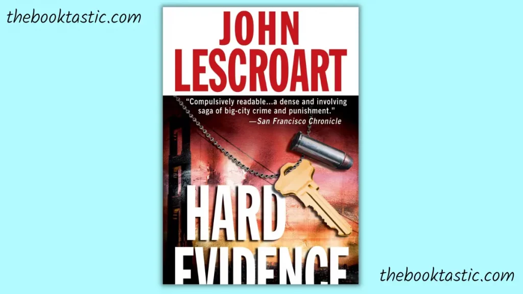 Hard Evidence, Dismas Hardy Series Book 3