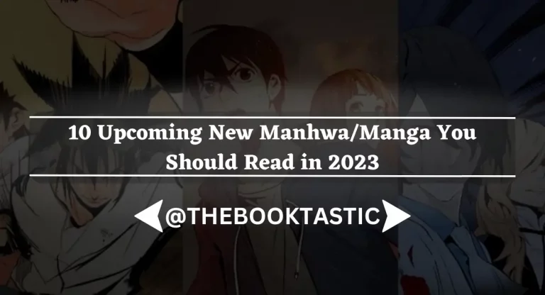 10 Upcoming New Manhwa/Manga You Should Read in 2023