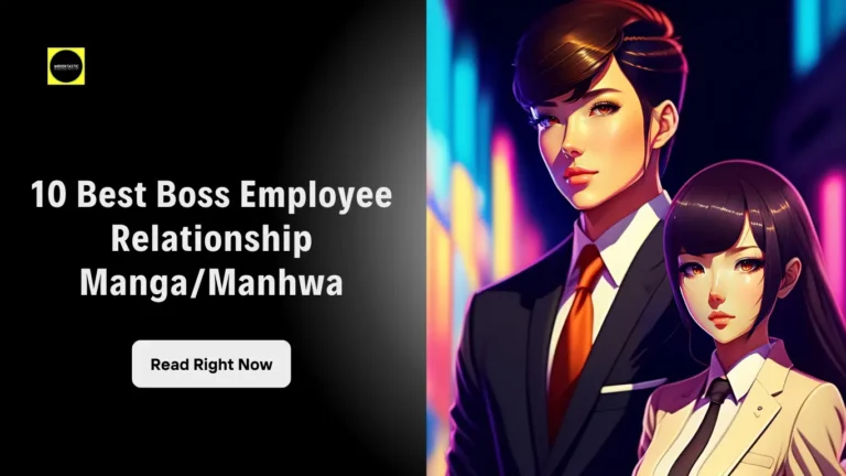 10 Best Boss Employee Relationship Manga/Manhwa